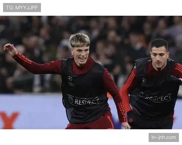 曼联右路进攻成为主要方向 加纳乔达洛特组合效率提升 曼联右路进攻成为主要方向 加纳乔达洛特组合效率提升